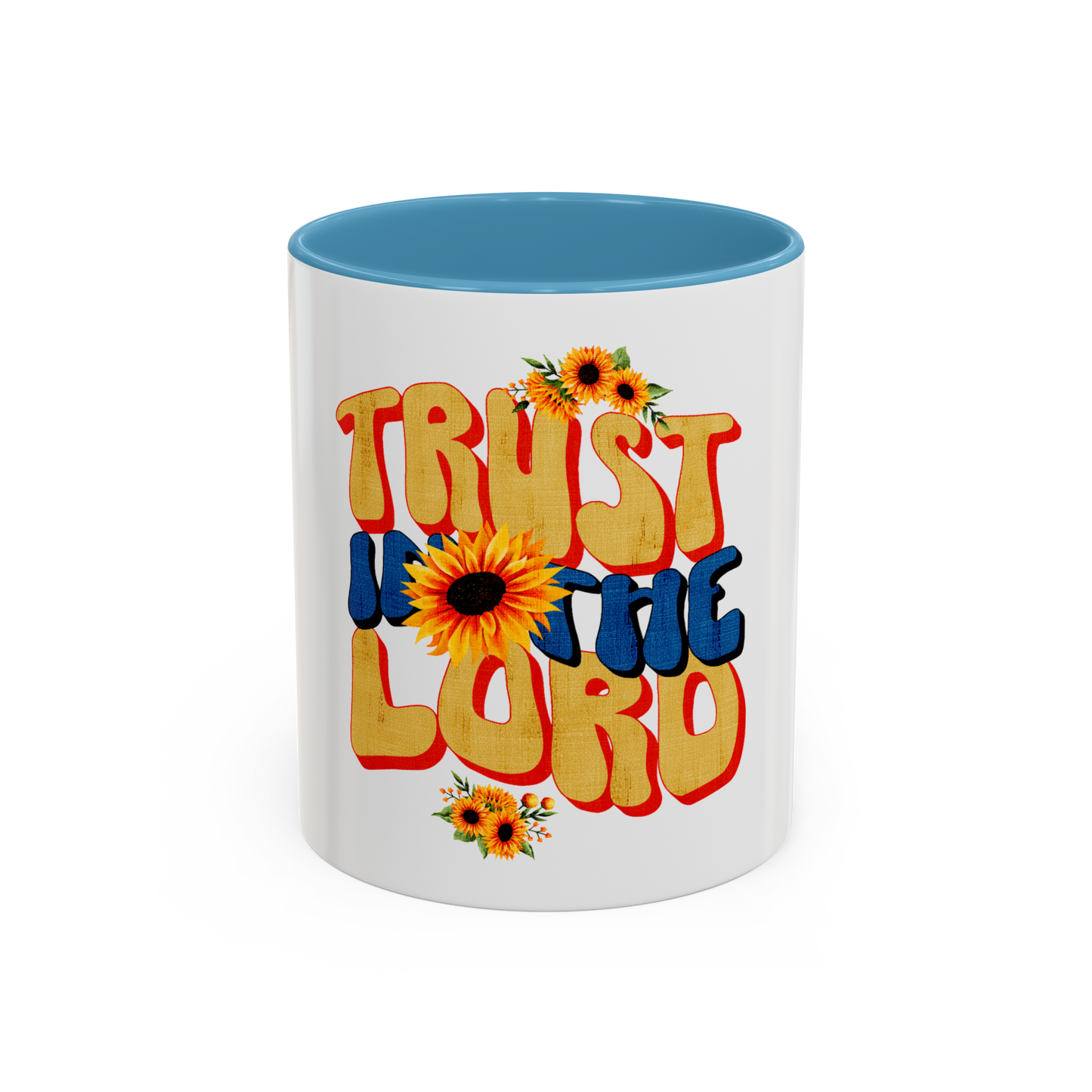Trust In The Lord Christian Coffee Cup