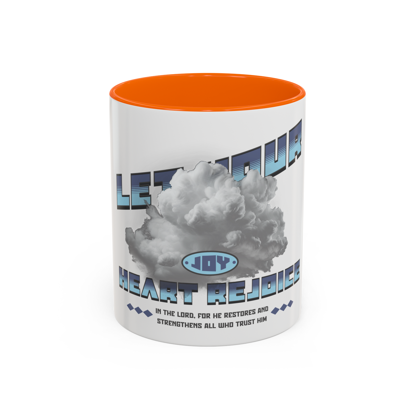 Let Your Heart Rejoice Morning Joy Christian Coffee Cup