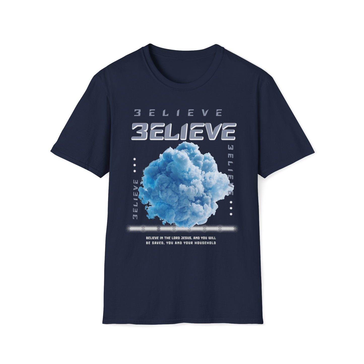 Believe In The Lord Faith-Based Apparel for Women & Men