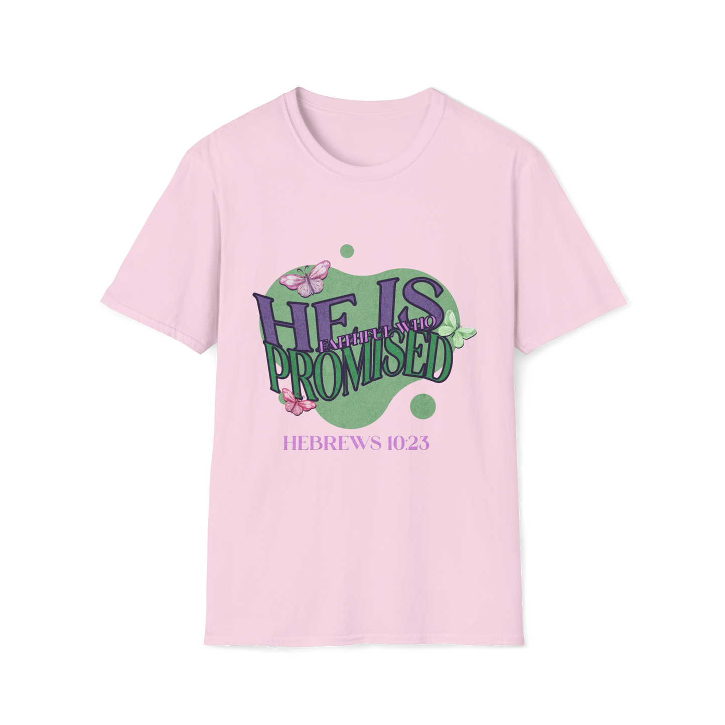 He Is Faithful Faith-Based Apparel for Women & Men