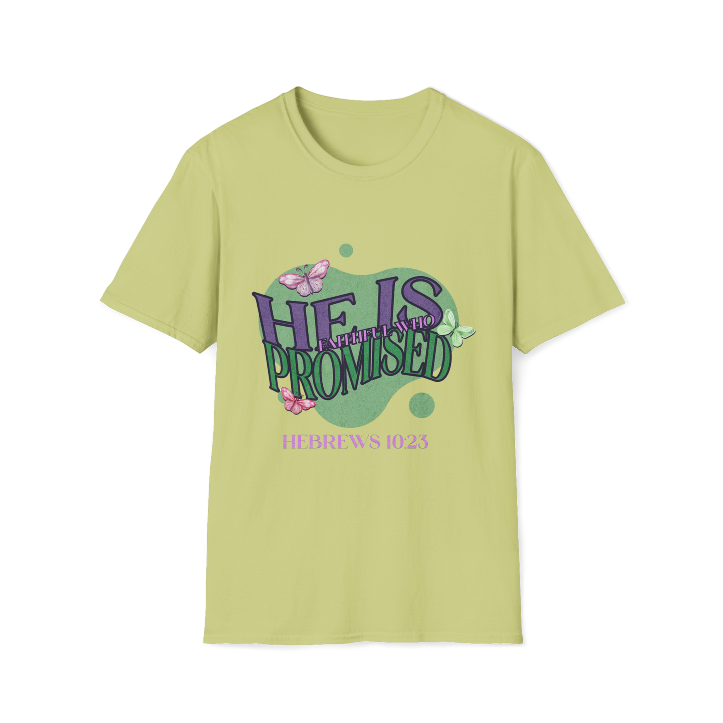 He Is Faithful Faith-Based Apparel for Women & Men