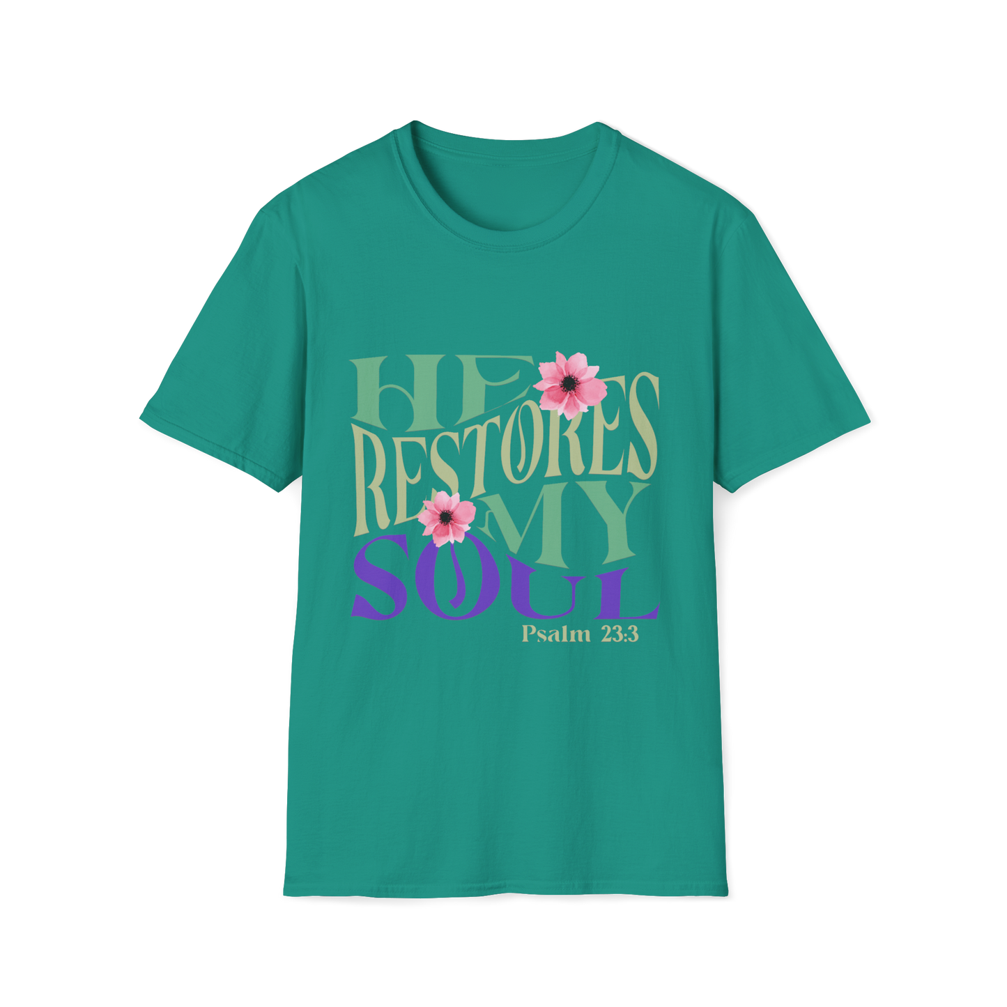 He Restores My Soul Faith-Based Apparel for Women & Men