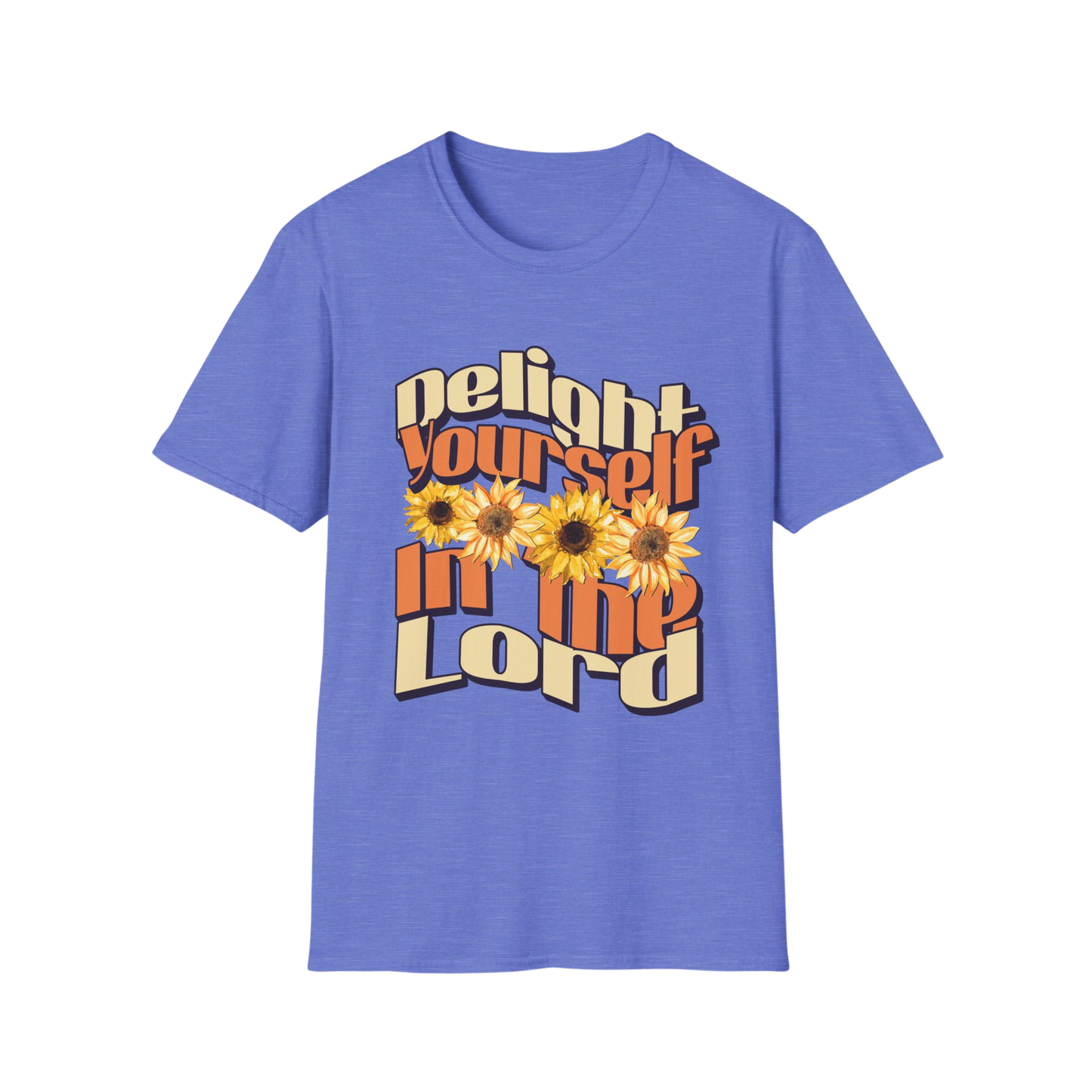 Delight Yourself In The Lord Faith-Based Apparel for Women & Men
