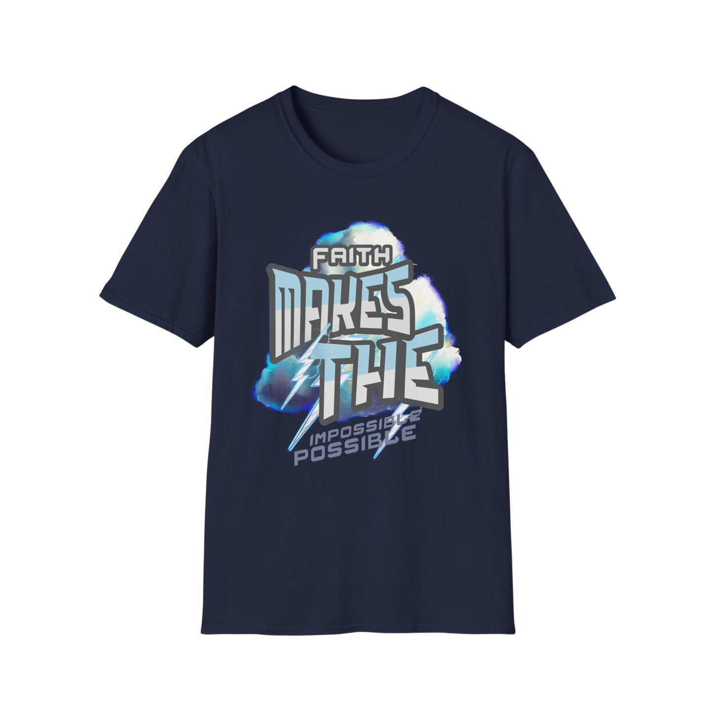 Faith Makes the Impossible Possible Faith-Based Apparel for Women & Men