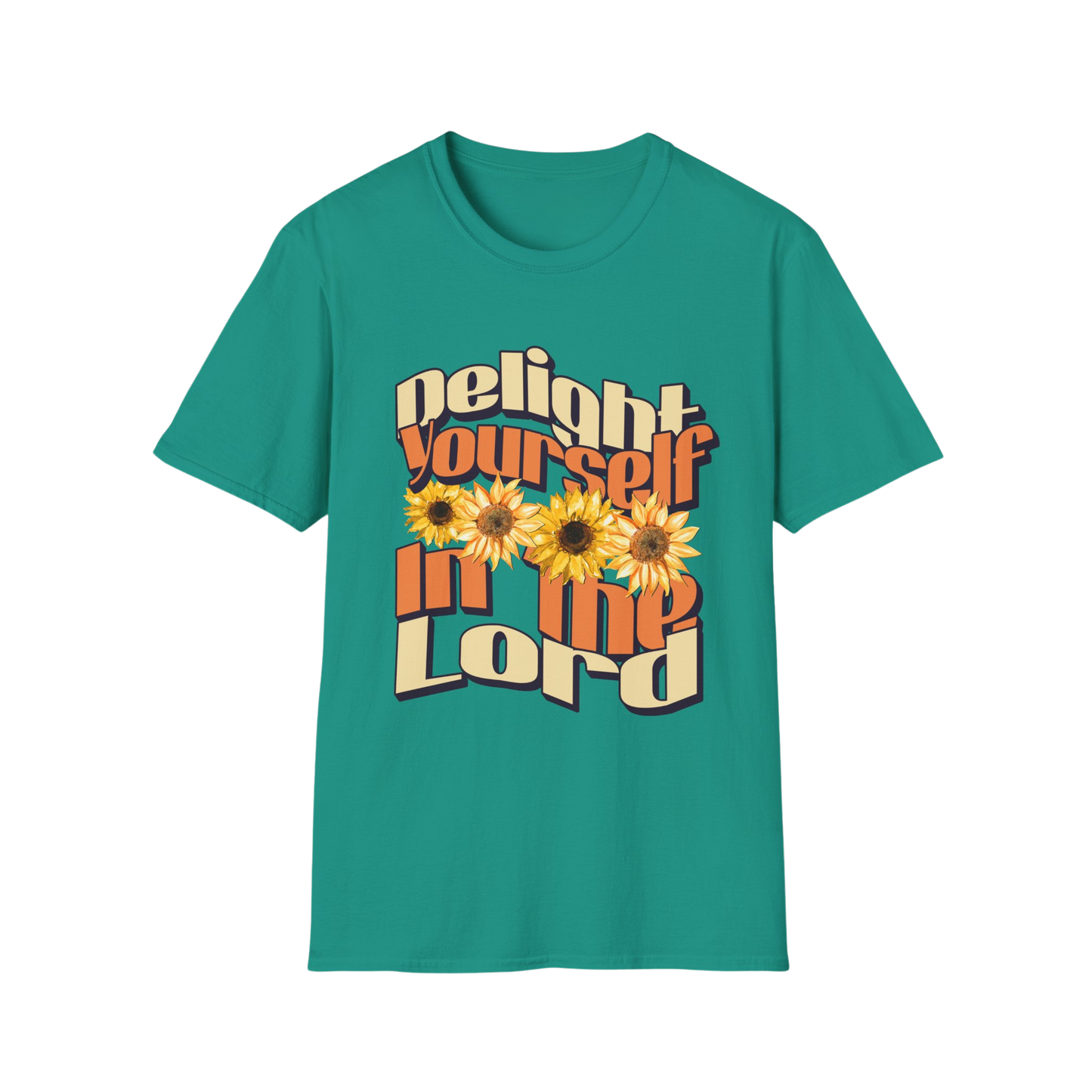 Delight Yourself In The Lord Faith-Based Apparel for Women & Men