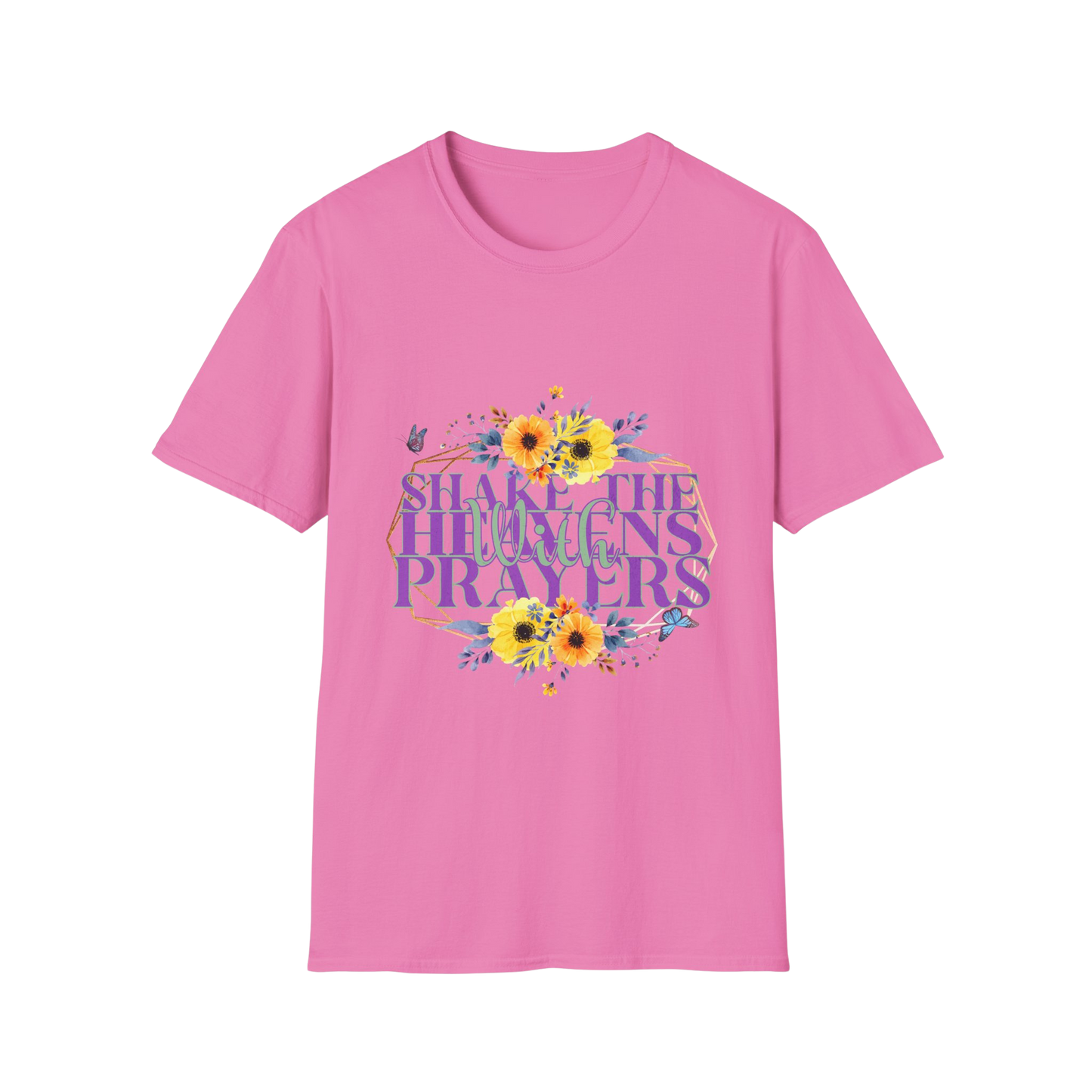 Shake the Heavens with Prayer Faith-Based Apparel for Women & Men