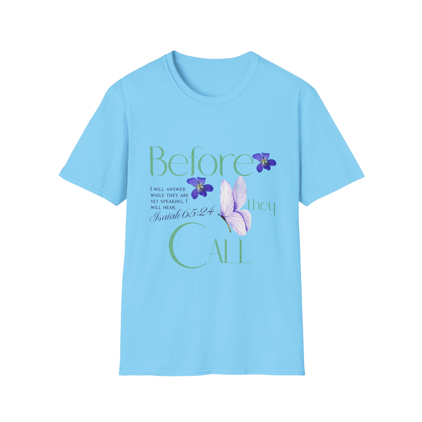 Before They Call, I Will Answer Faith-Based Apparel for Women & Men