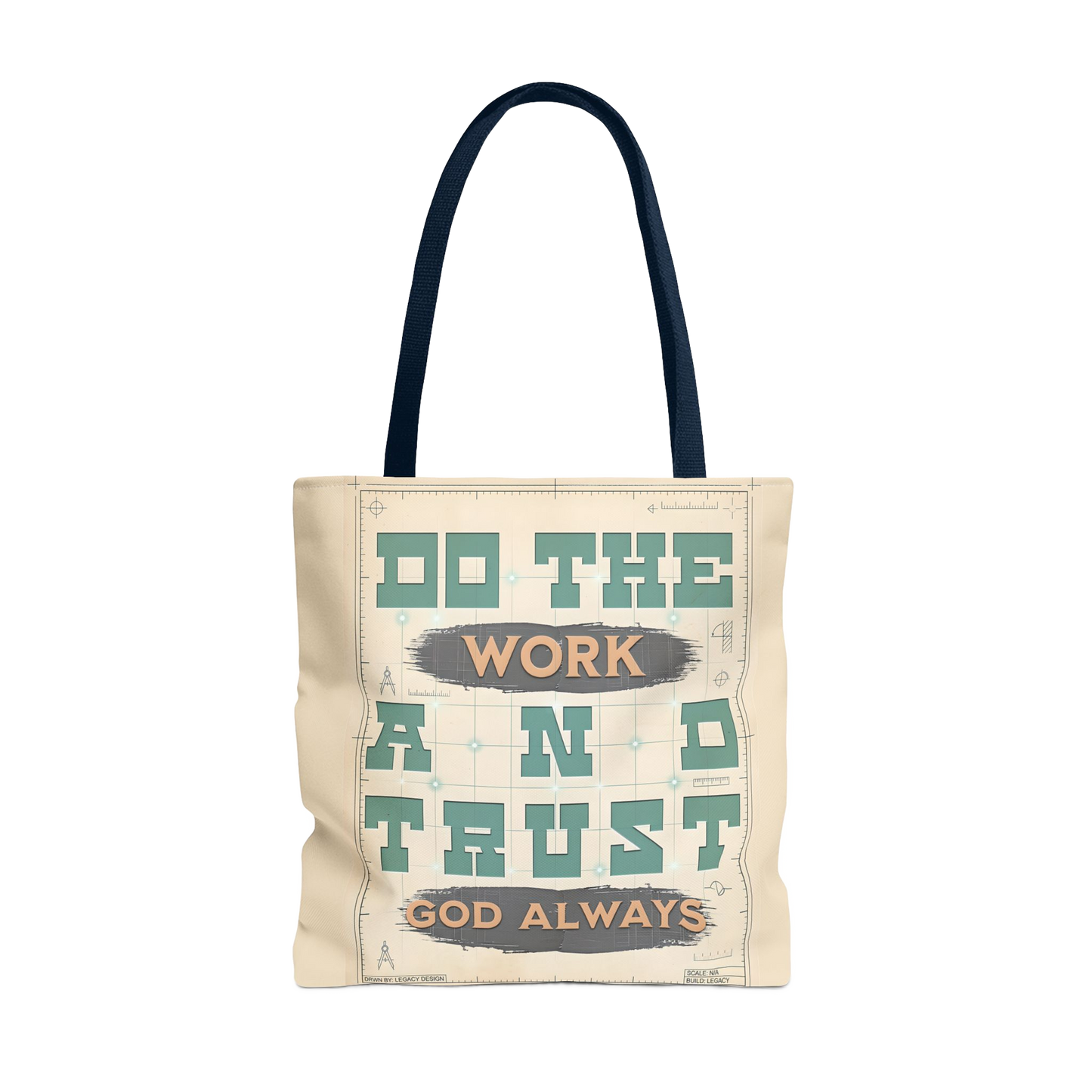 DO THE WORK AND TRUST GOD Carry Tote