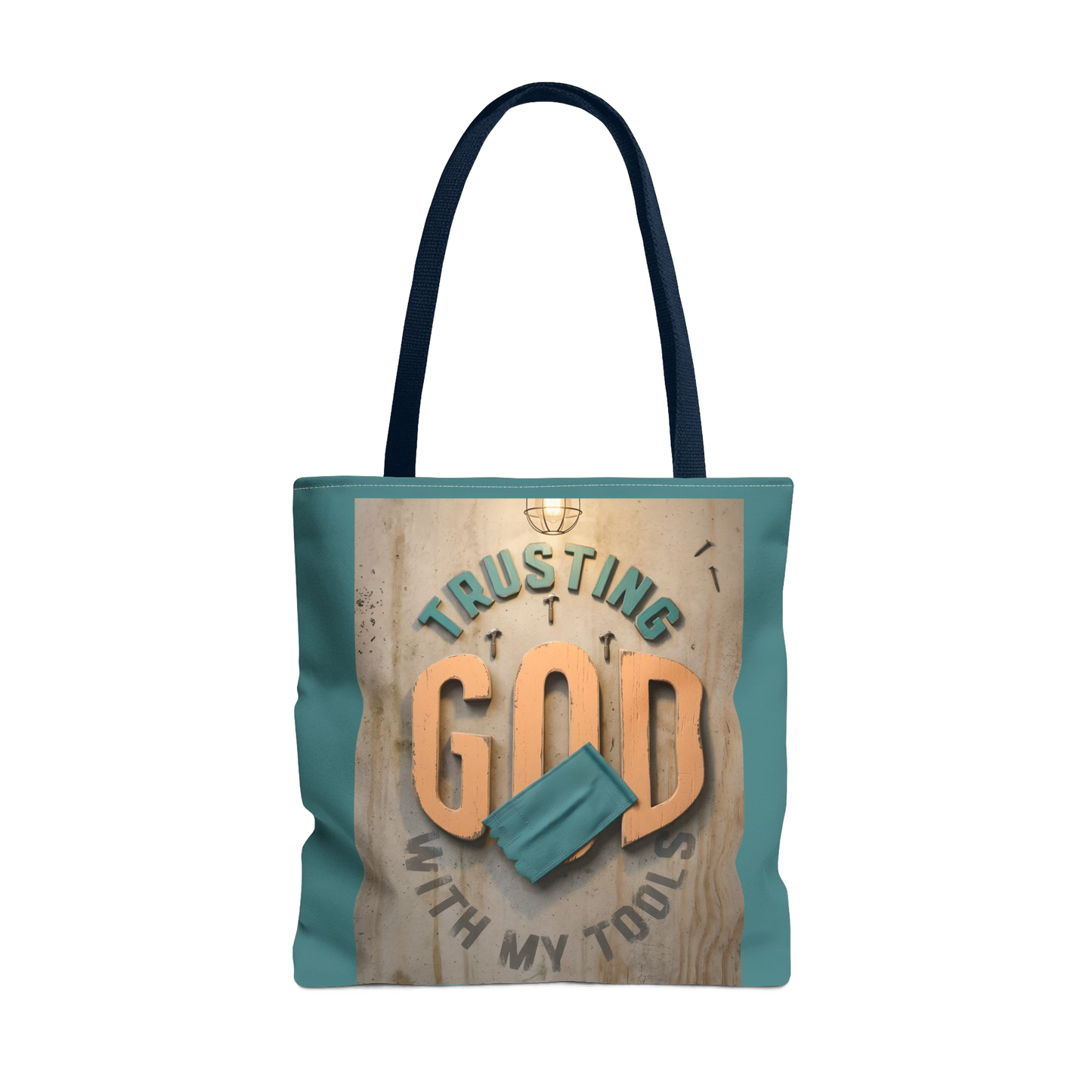 TRUSTING GOD WITH MY TOOLS , Carry Tote