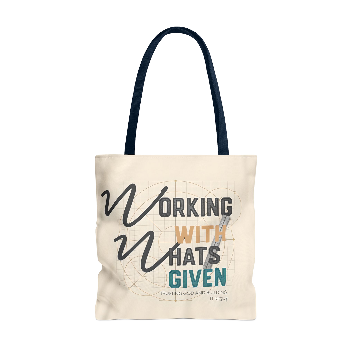 WORK WITH WHAT’S GIVEN Carry Tote