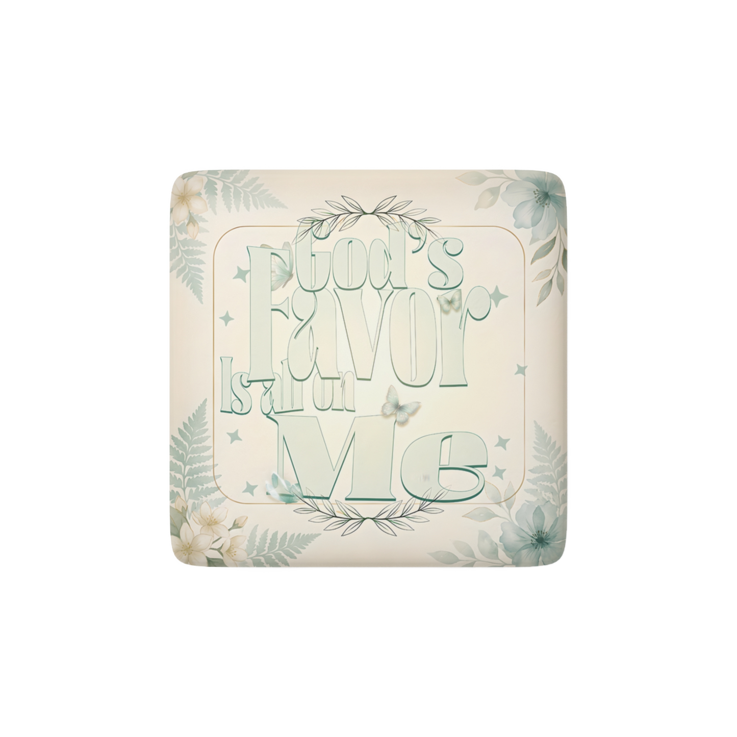 GODS FAVOR IS ALL ON ME Reminder Tile