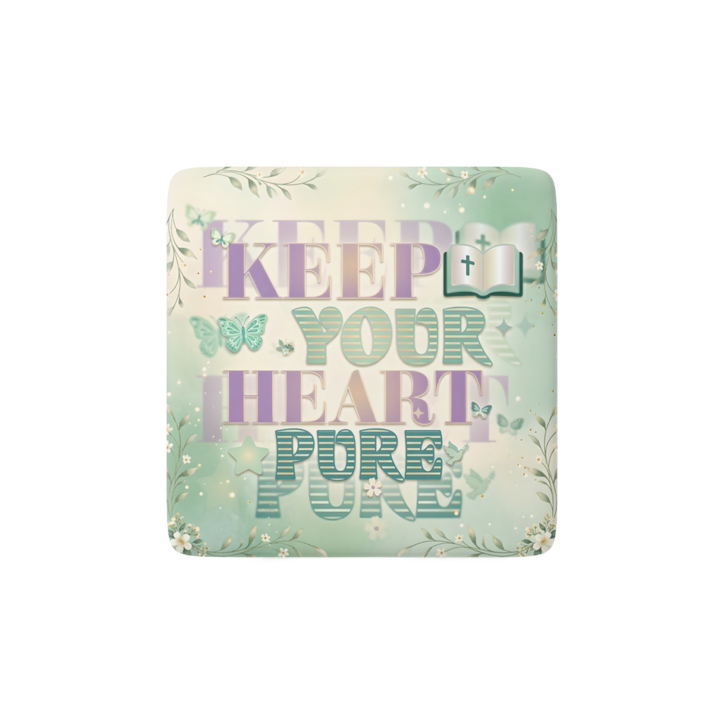 KEEP YOUR HEART PURE Reminder Tile
