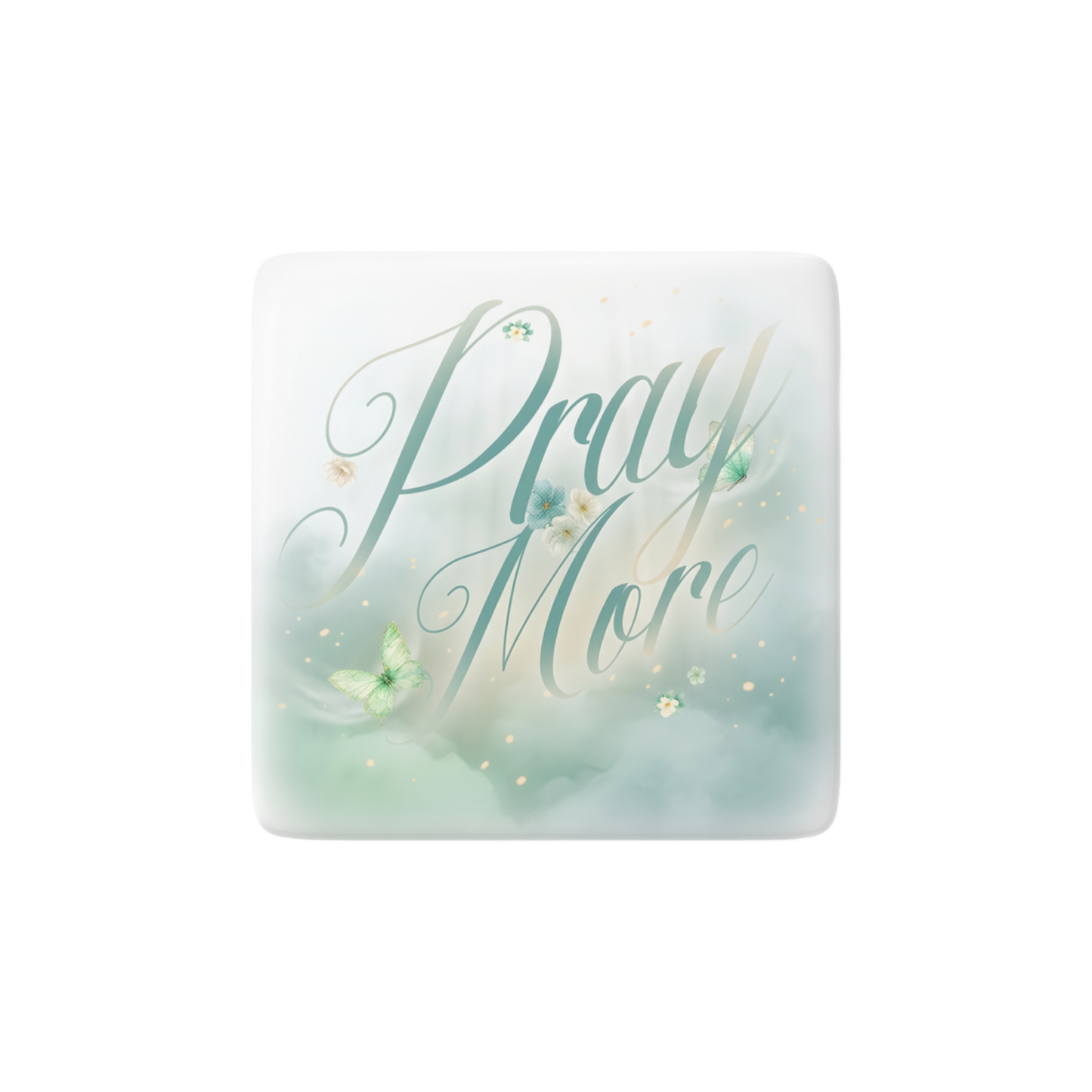 PRAY MORE Reminder Tile