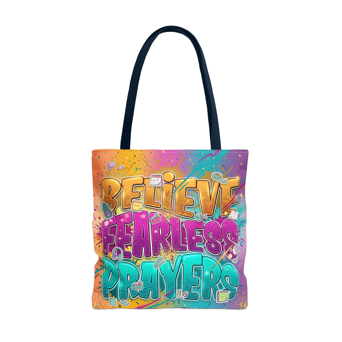 BELIEVE FEARLESS PRAYERS Carry Tote