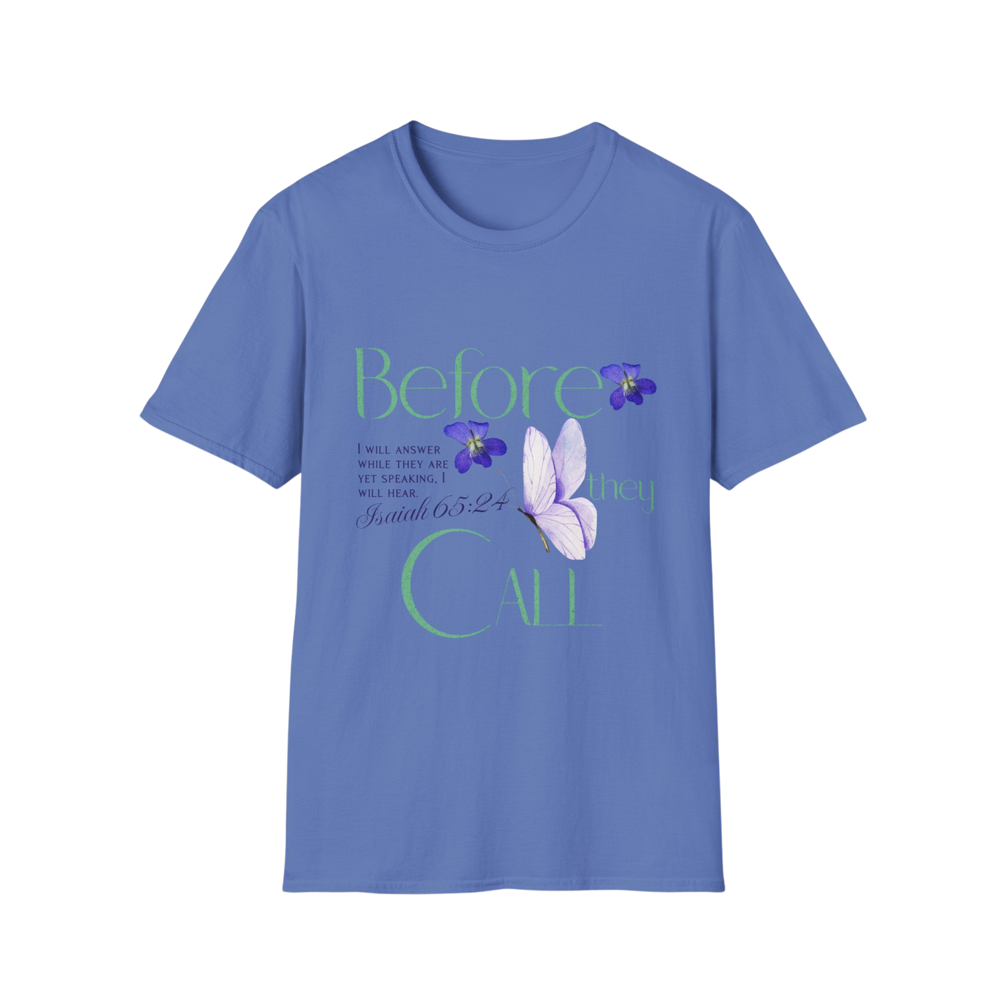 Before They Call, I Will Answer Faith-Based Apparel for Women & Men