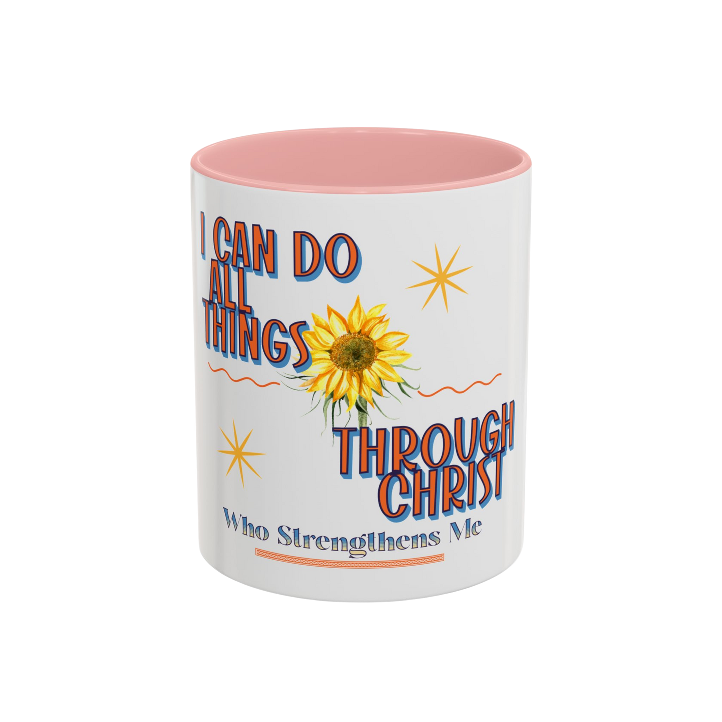 I Can Do All Things Through Christ Christian Coffee Cup