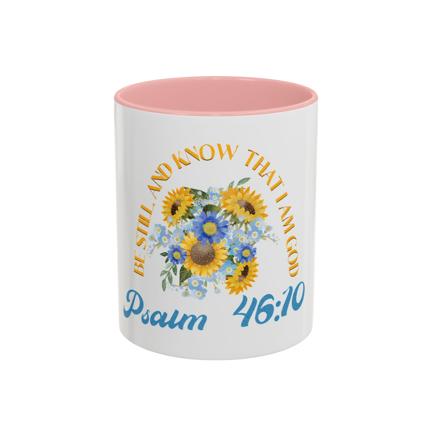 Be Still and Know Christian Coffee Cup