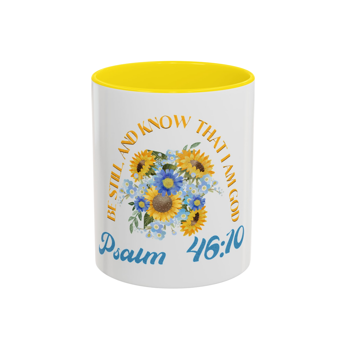 Be Still and Know Christian Coffee Cup