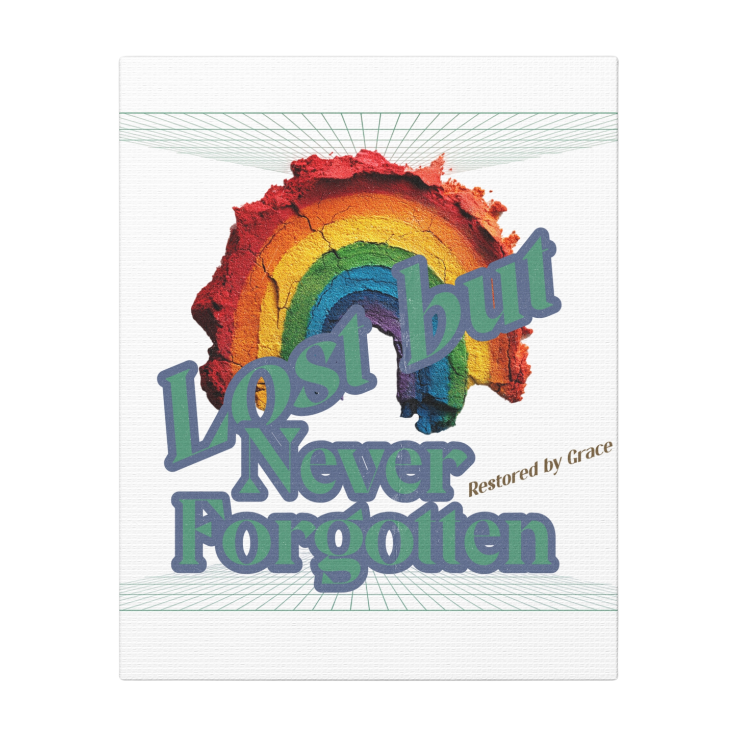 Lost But Never Forgotten Scripture Print