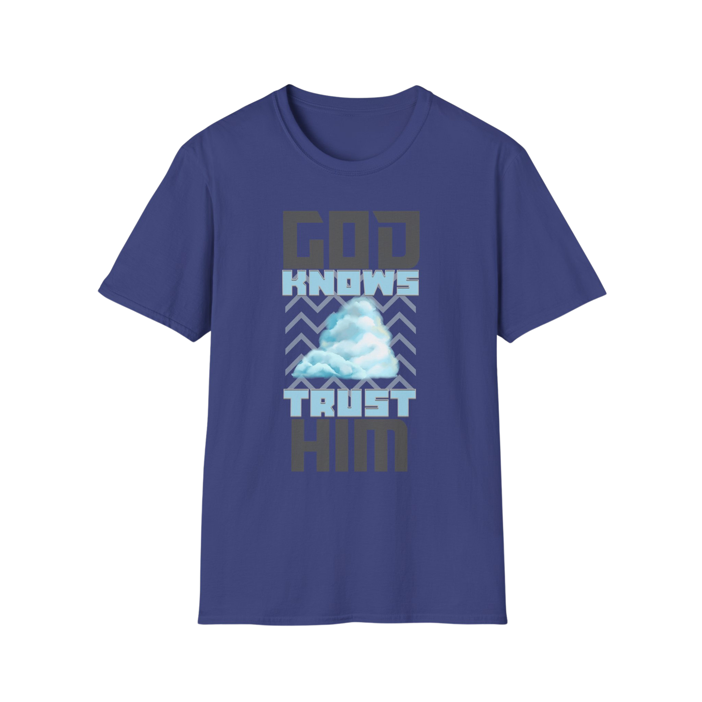 God Knows, Trust Him Faith-Based Apparel for Women & Men