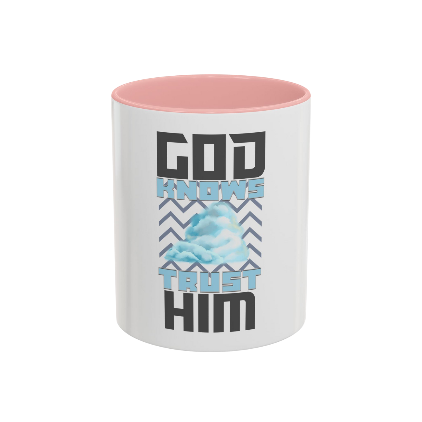 God Knows, Trust Him Christian Coffee Cup