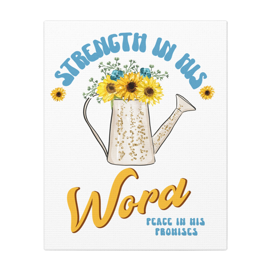 Strength in His Word Scripture Print