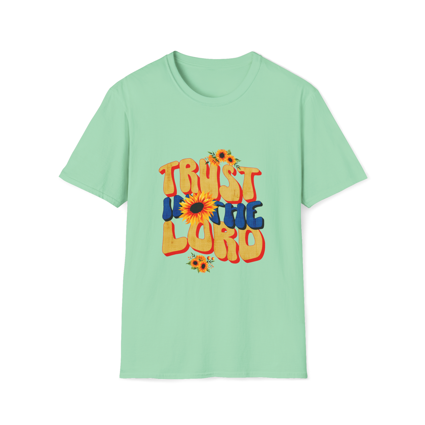 Trust In The Lord Faith-Based Apparel for Women & Men