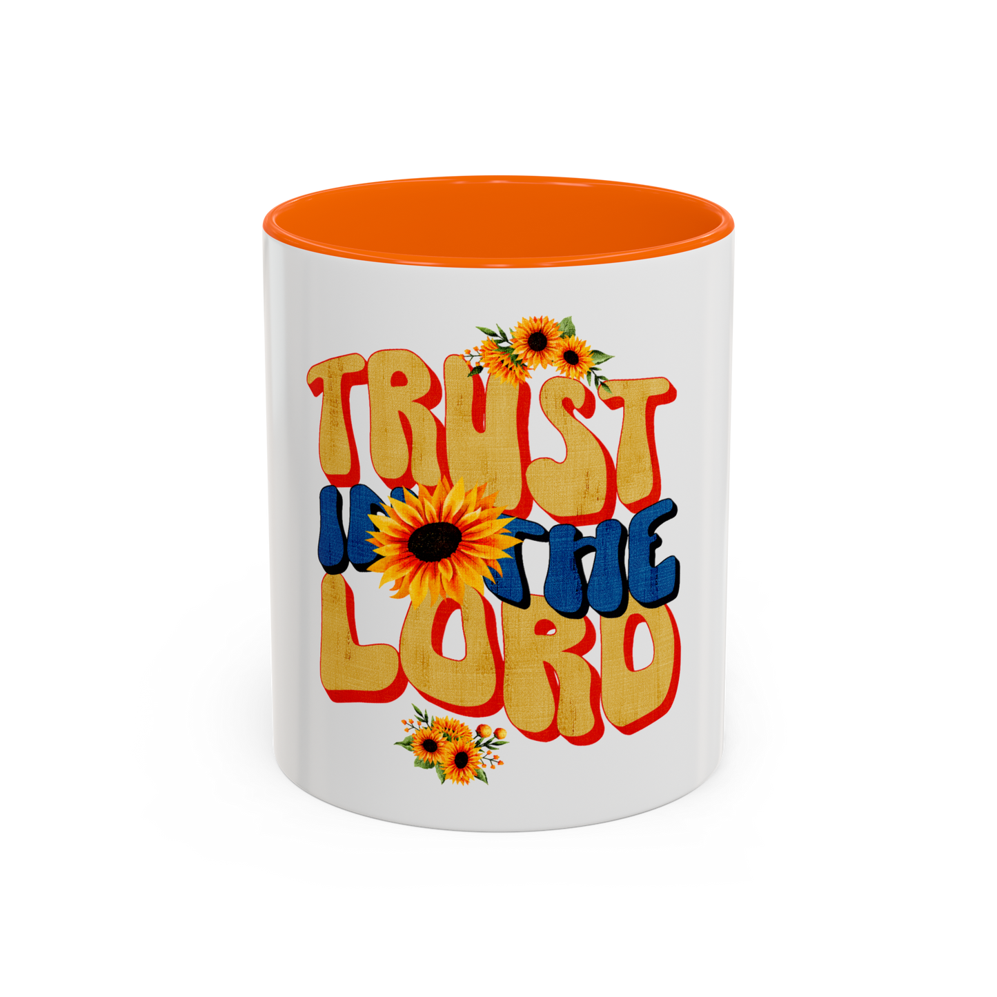 Trust In The Lord Christian Coffee Cup