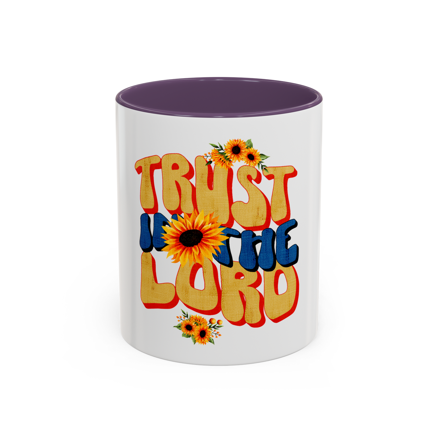 Trust In The Lord Christian Coffee Cup