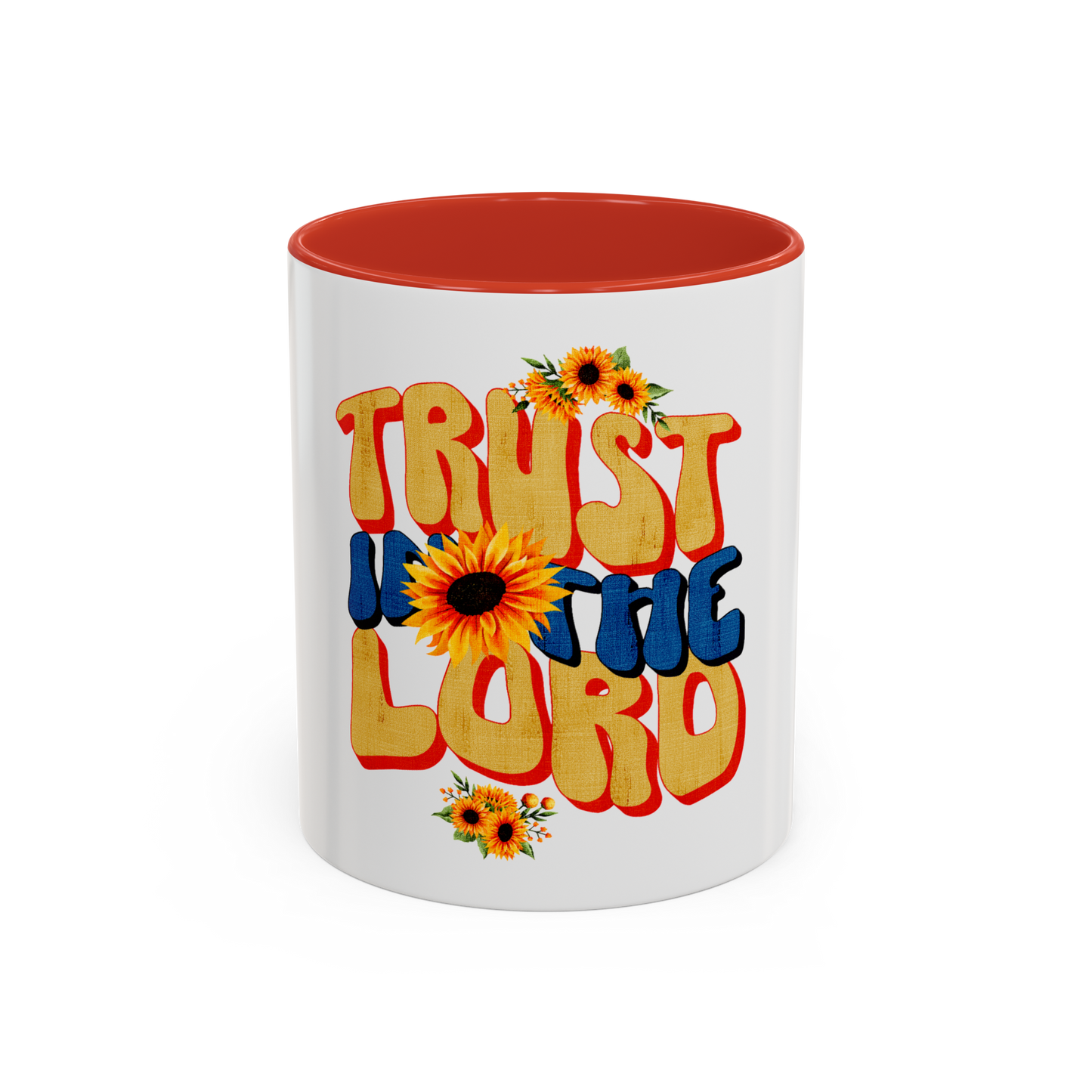 Trust In The Lord Christian Coffee Cup