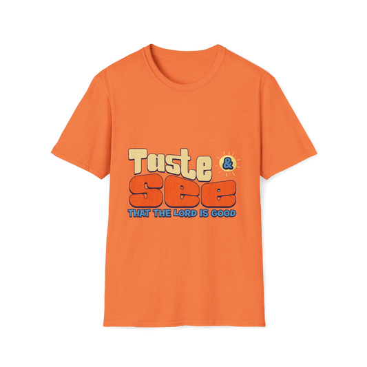 Taste and See That the Lord is Good Faith-Based Apparel for Women & Men