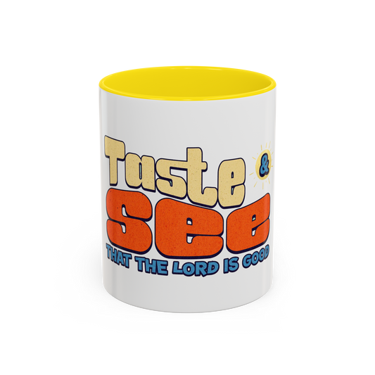 Taste and See That the Lord is Good Christian Coffee Cup