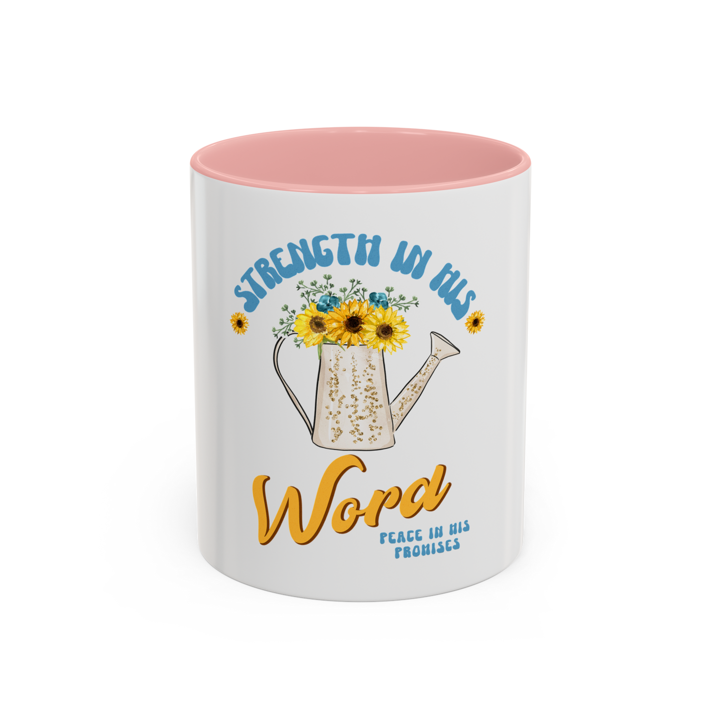 Strength in His Word Christian Coffee Cup