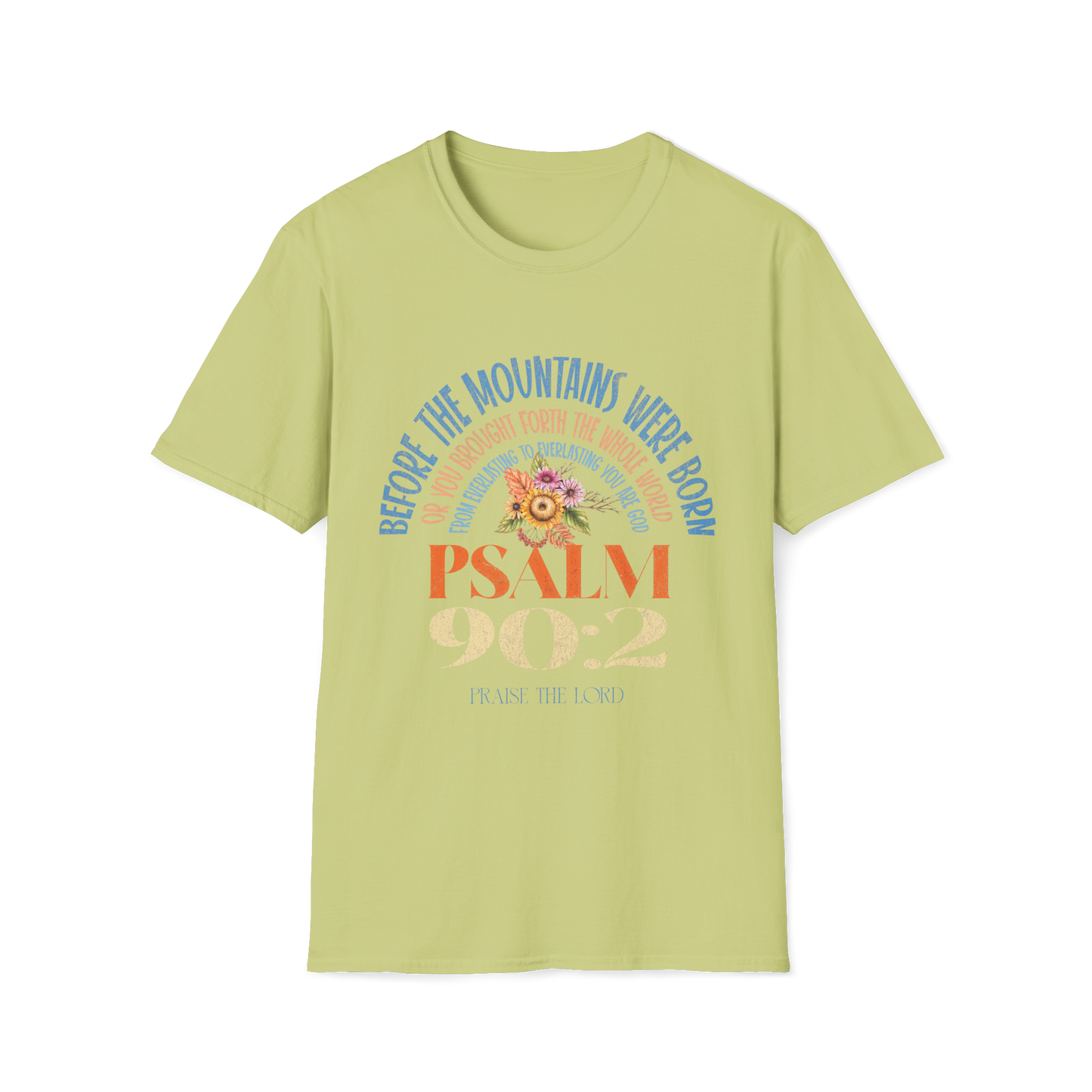 From Everlasting to Everlasting, You are God Faith-Based Apparel for Women & Men