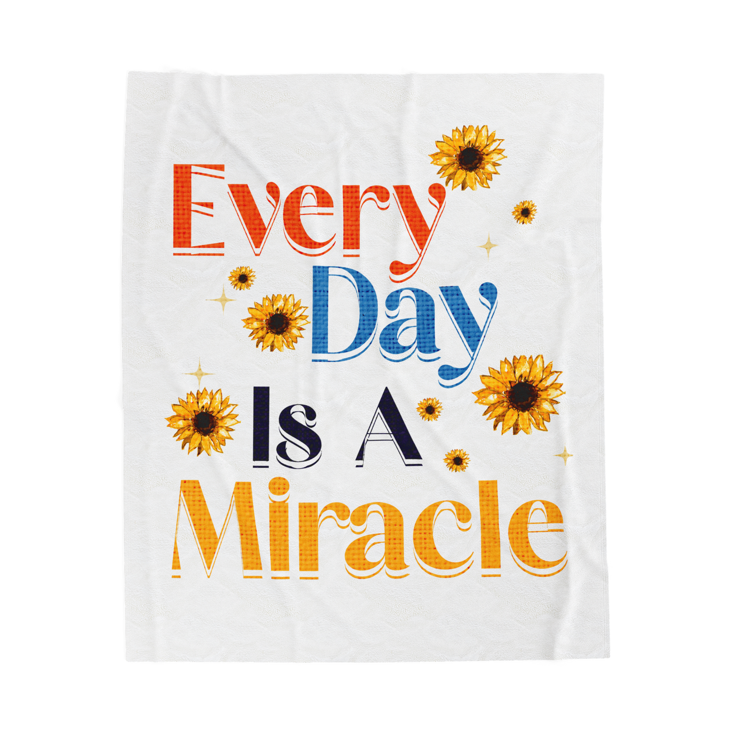 Every Day is a Miracle Scripture Throw