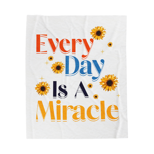 Every Day is a Miracle Scripture Throw