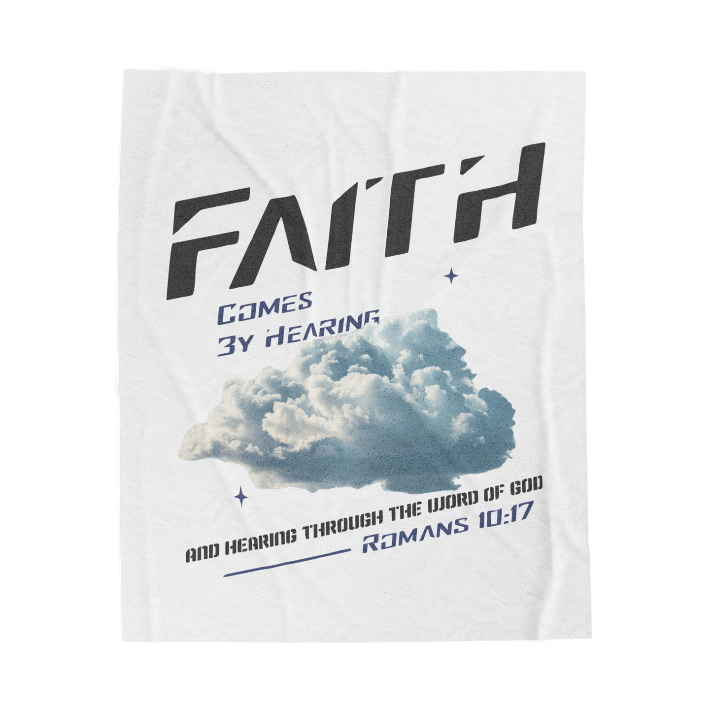 Faith Comes By Hearing Scripture Throw