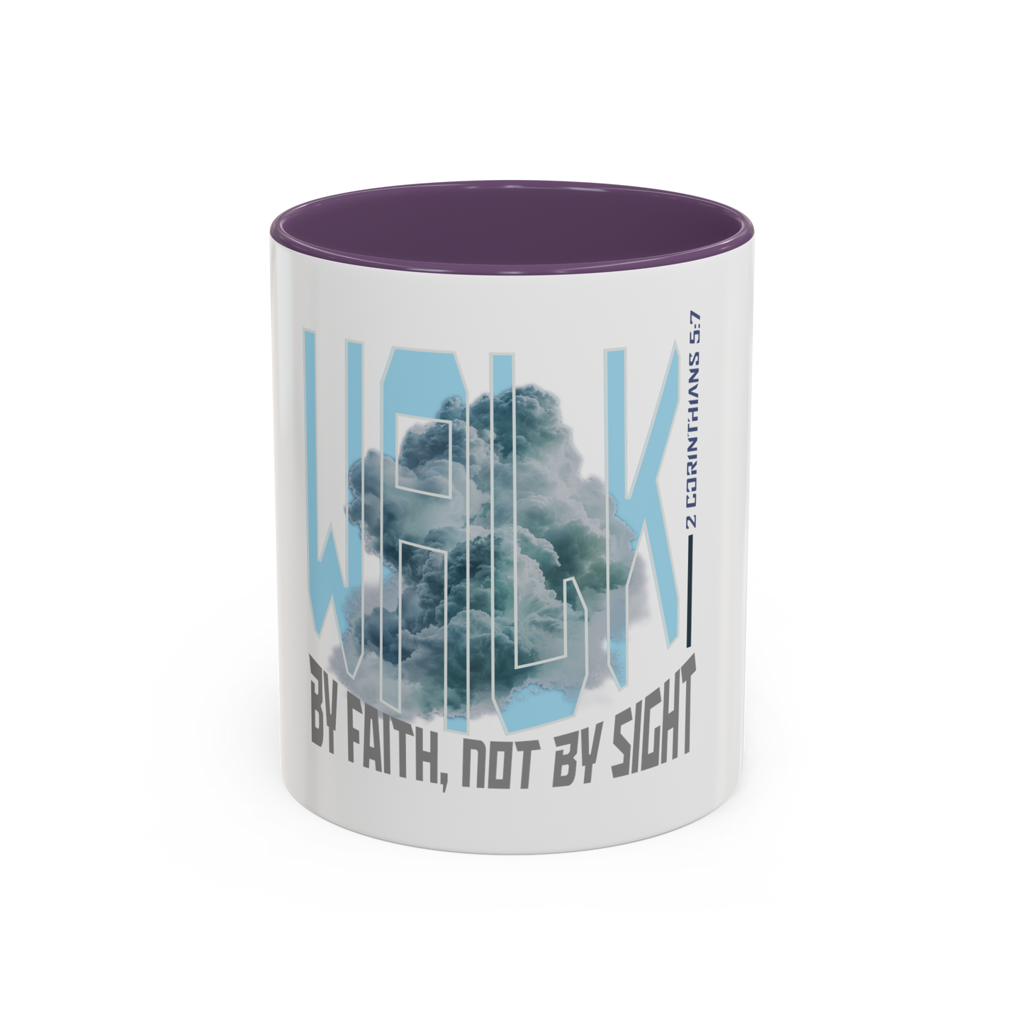 Walk By Faith Christian Coffee Cup