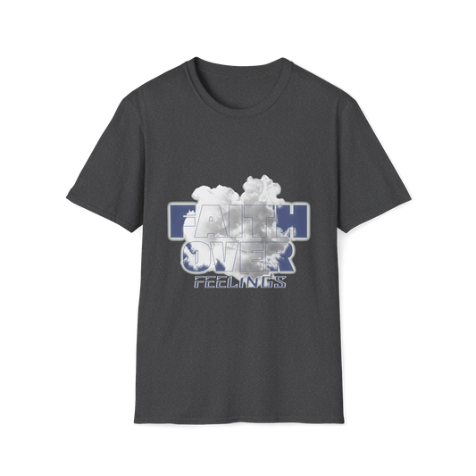 Faith Over Feelings Everyday Faith-Based Apparel for Women & Men