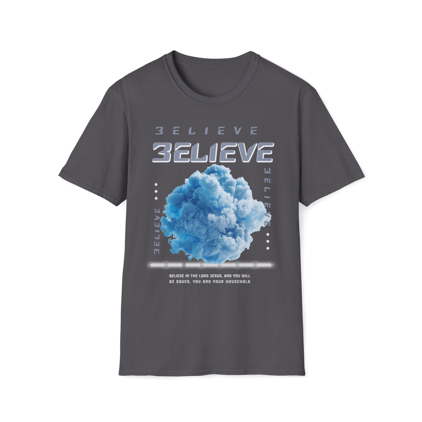 Believe In The Lord Faith-Based Apparel for Women & Men