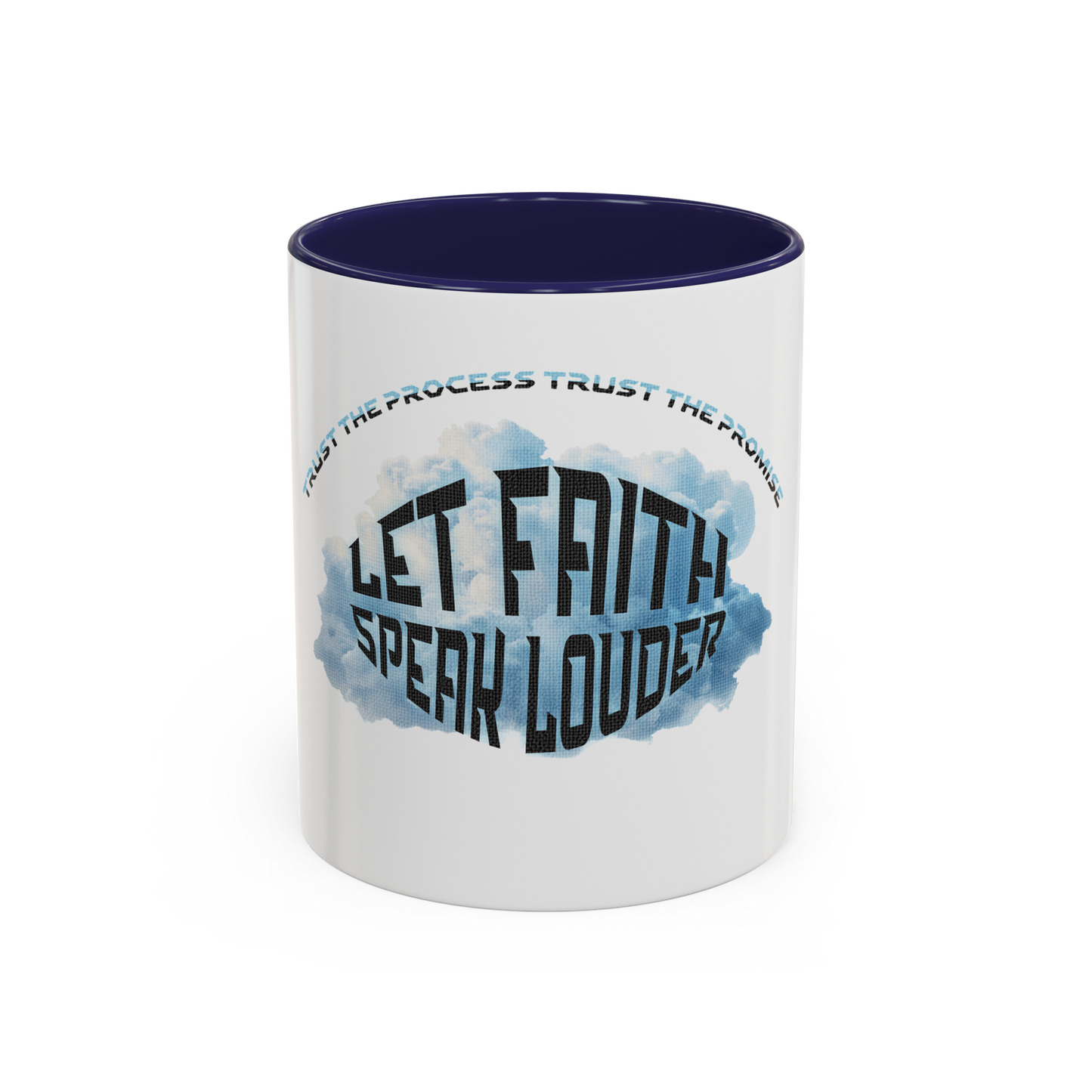 Let Faith Speak Louder Christian Coffee Cup