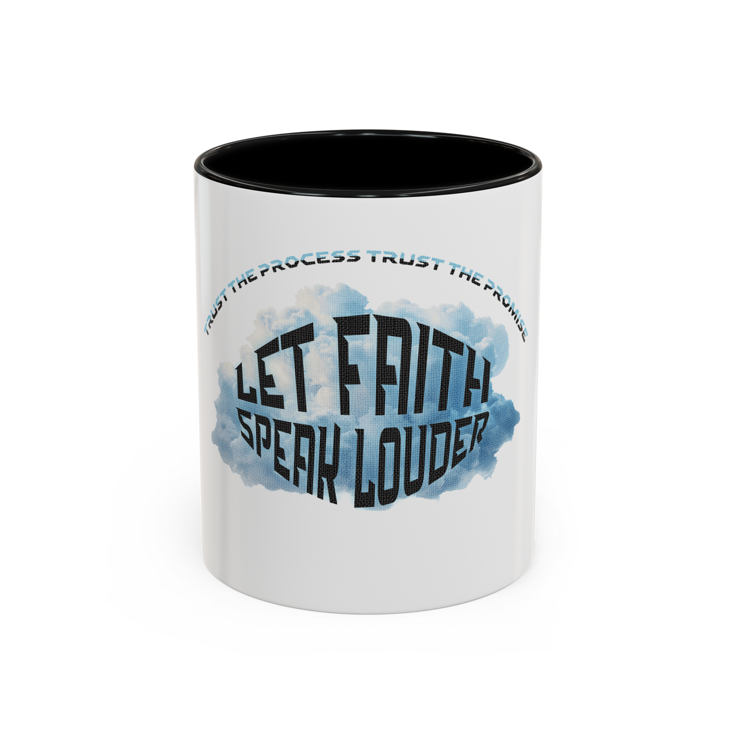 Let Faith Speak Louder Christian Coffee Cup