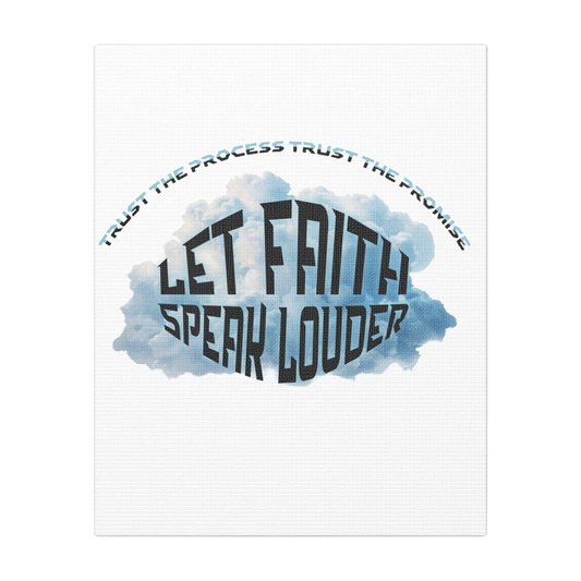 Let Faith Speak Louder Wall Affirmation Scripture Print