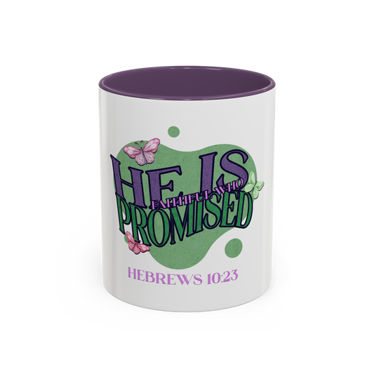 He Is Faithful Christian Coffee Cup