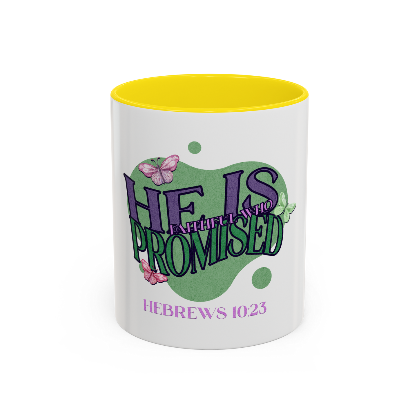 He Is Faithful Christian Coffee Cup