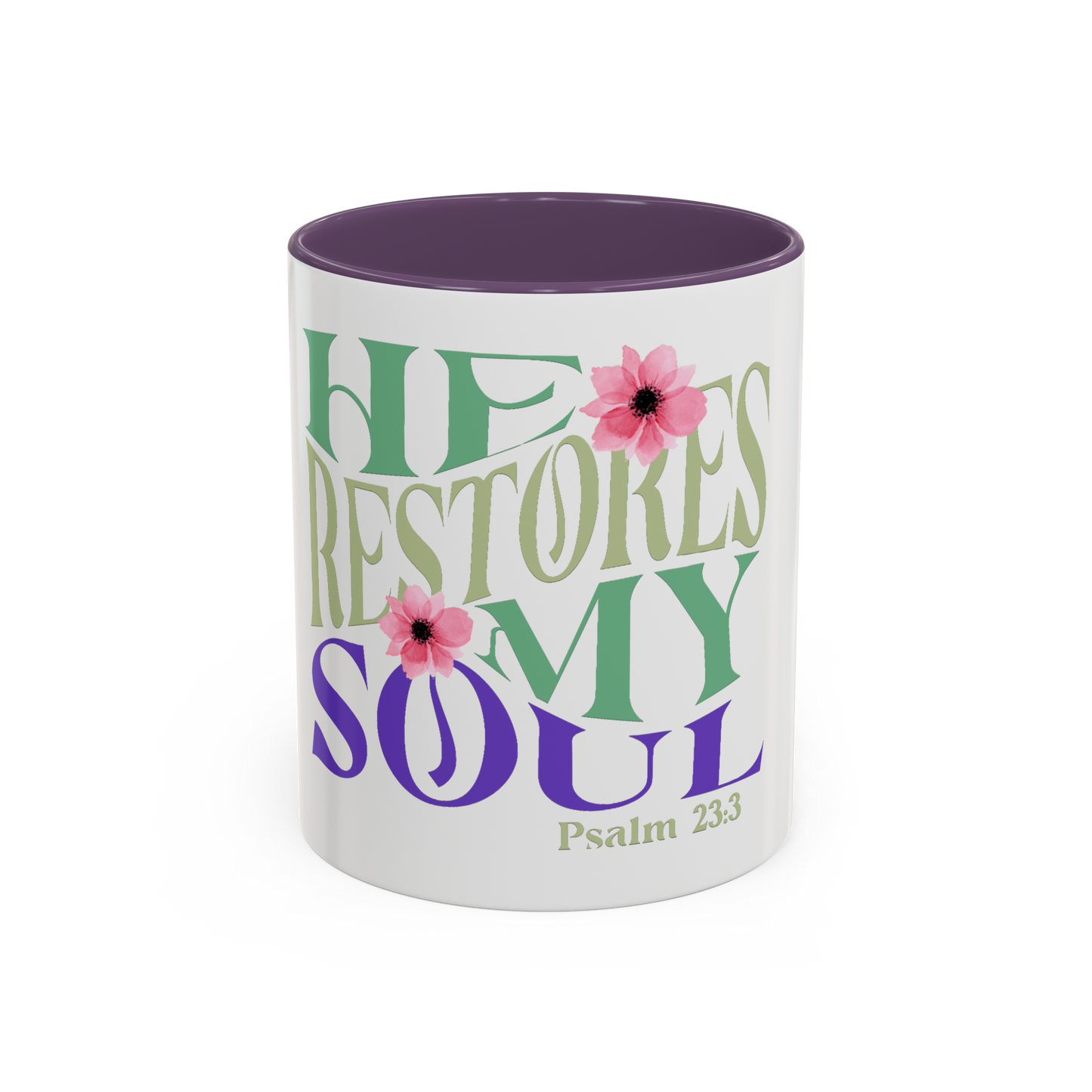 He Restores My Soul Christian Coffee Cup