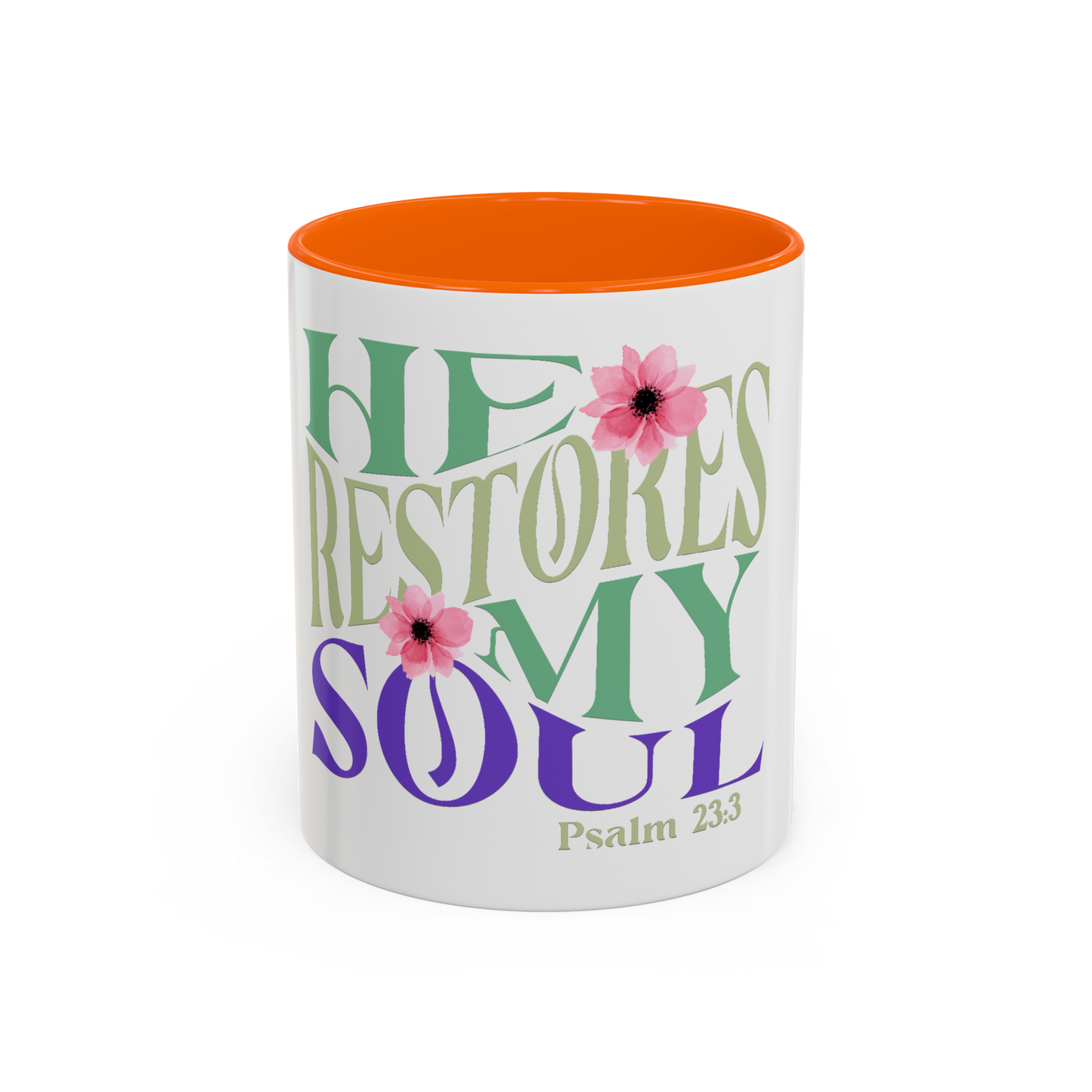 He Restores My Soul Christian Coffee Cup