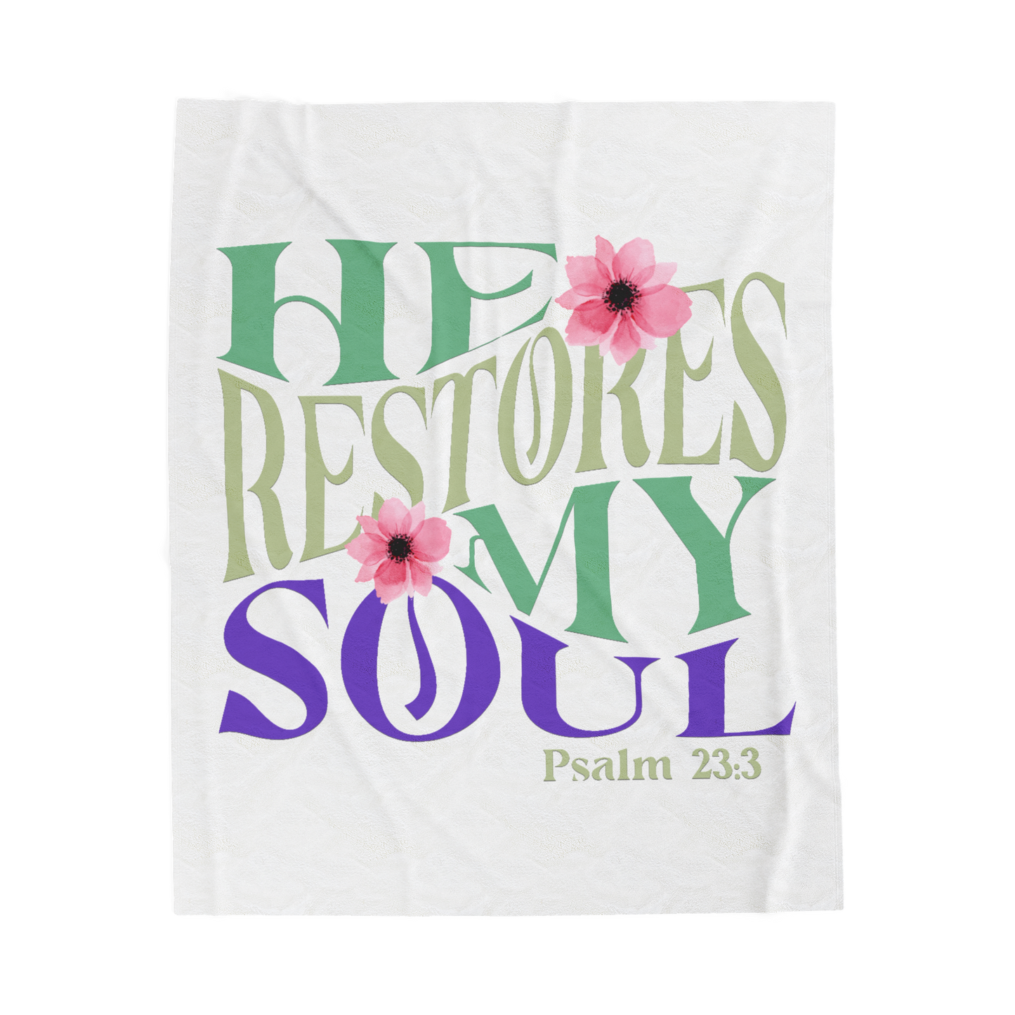 He Restores My Soul Scripture Throw