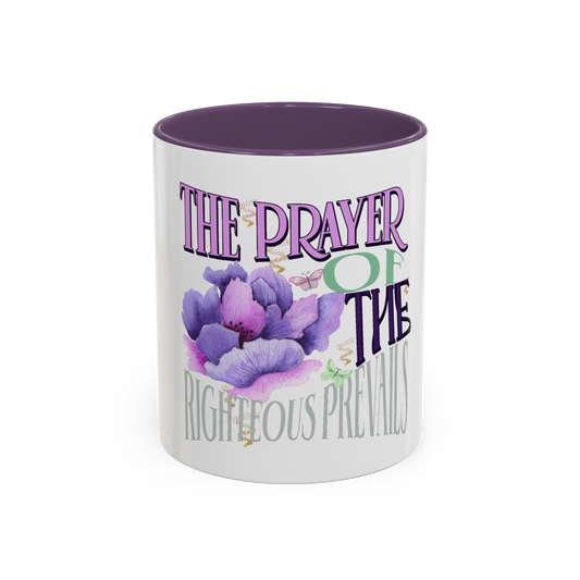 The Prayer Of The Righteous Christian Coffee Cup