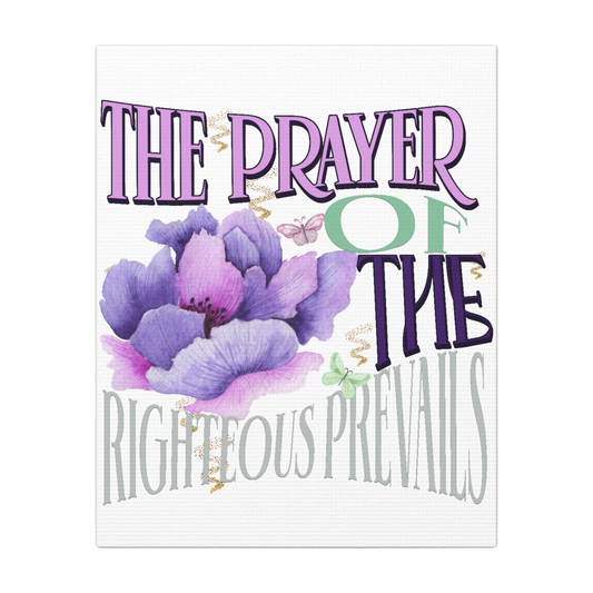 The Prayer Of The Righteous Scripture Print